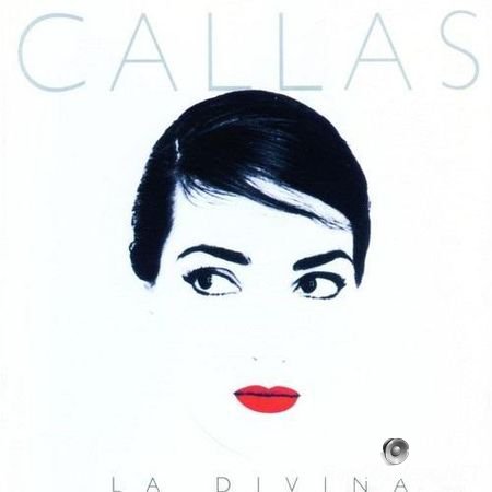 Maria Callas - La Divina (1986 - 1987/1992) FLAC (image + .cue)