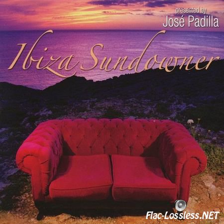VA - Ibiza Sundowner Presented by Jose Padilla (2012) FLAC (tracks + .cue)