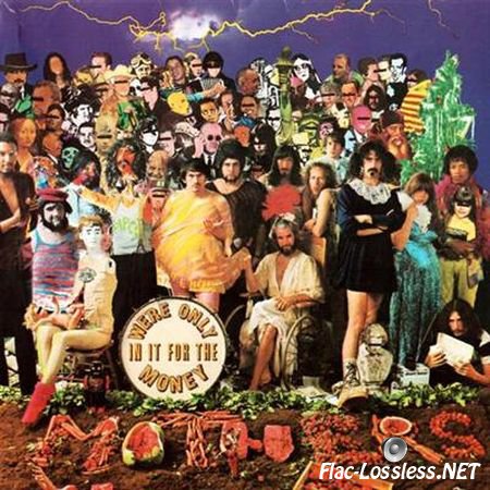 Frank Zappa & The Mothers Of Invention - We're Only In It For The Money (1968 Remaster ) (1995) FLAC (tracks+.cue)
