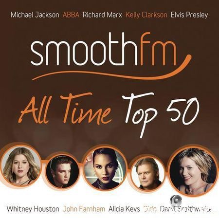 VA - Smooth FM. All Time Top 50 (2014) FLAC (tracks + .cue)