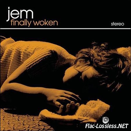 Jem - Finally Woken (2004) FLAC