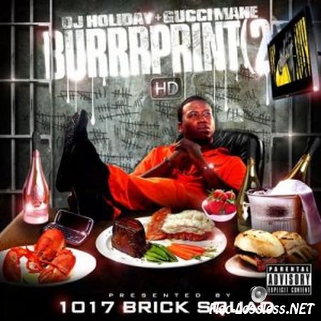 Gucci Mane - Burrrprint 2 HD (2010) FLAC (tracks + .cue)