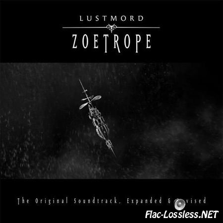 Lustmord - Zoetrope (2002) FLAC (tracks + .cue)