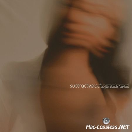 SubtractiveLAD - Kindred (2011) FLAC (tracks + .cue)