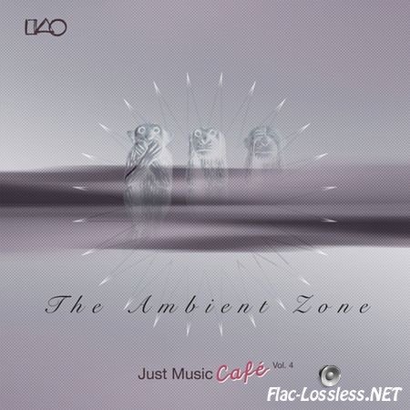 VA - Just Music Cafe Vol.4-The Ambient Zone (2012) FLAC