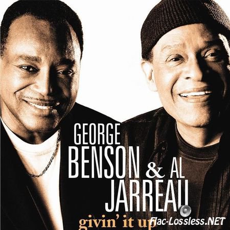 George Benson & Al Jarreau - Givin' It Up (2006) FLAC (tracks + .cue)