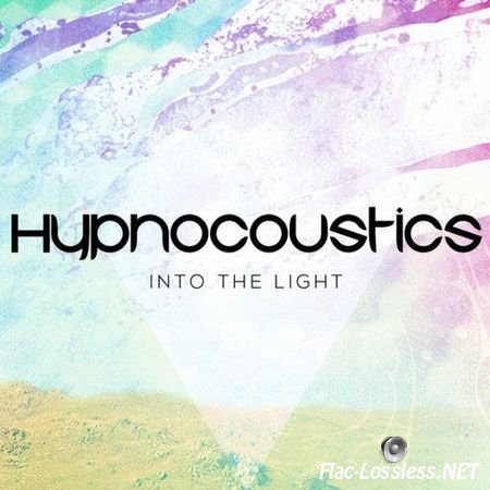 Hypnocoustics - Into The Light (2013) FLAC