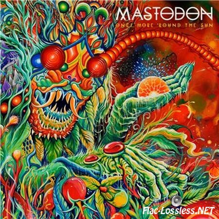 Mastodon - Once More 'Round The Sun (2014) FLAC