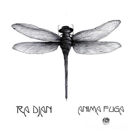 Ra Djan - Anima Fuga (2013) FLAC