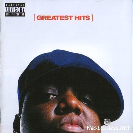 The Notorious B.I.G. - Greatest Hits (2007) FLAC (tracks + .cue)