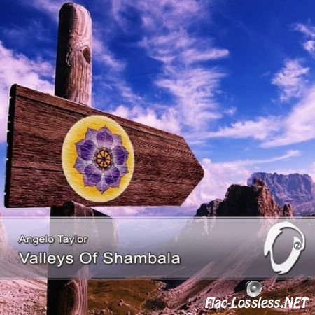 Angelo Taylor - Valleys Of Shambala (1997) FLAC (tracks+.cue)