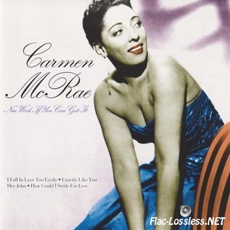 Carmen McRae - Nice Work If You Can Get It (2001) FLAC (image + .cue)