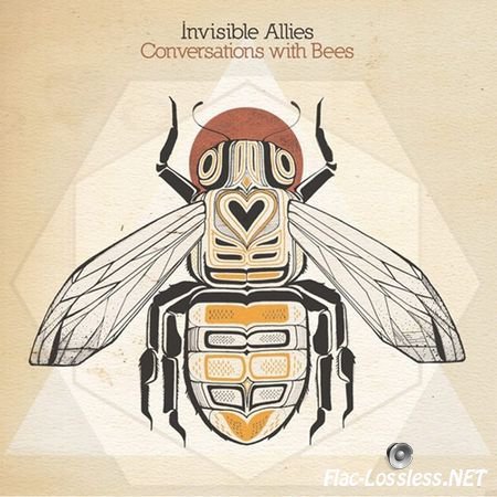 Invisible Allies - Conversations With Bees (2014) FLAC
