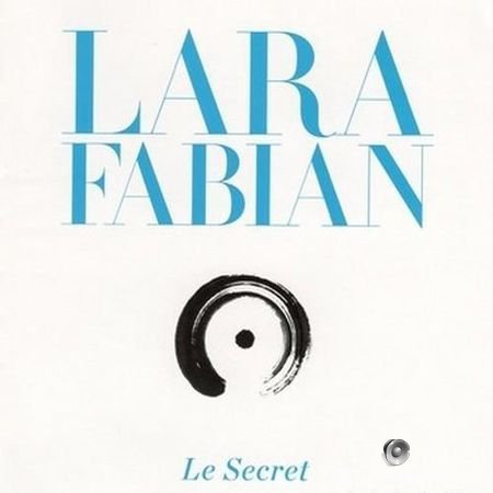 Lara Fabian - Le Secret (2013) FLAC (image + .cue)