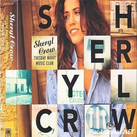 Sheryl Crow - Tuesday Night Music Club (Deluxe Edition) (2009) FLAC (image + .cue)