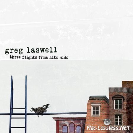 Greg Laswell - Three Flights from Alto Nido (2008) FLAC (tracks + .cue)