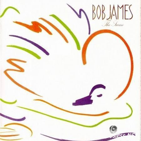 Bob James - The Swan (1984) FLAC (tracks + .cue)