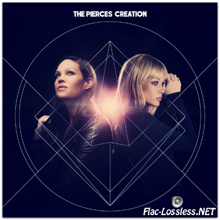 The Pierces - Creation (Deluxe Edition) (2014) FLAC