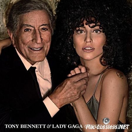 Tony Bennett & Lady Gaga - Cheek to Cheek (Deluxe Version) (2014) FLAC