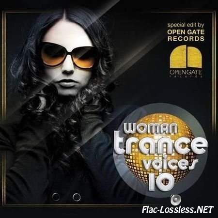VA - Woman Trance Voices vol.10 (2014) FLAC