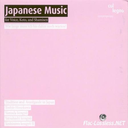 VA - Tradition And Avantgarde In Japan: Japanese Music For Voice, Koto And Shamisen (2001) FLAC (image + .cue)
