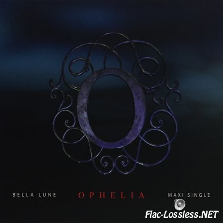 Bella Lune - Ophelia (Single) (2011) FLAC