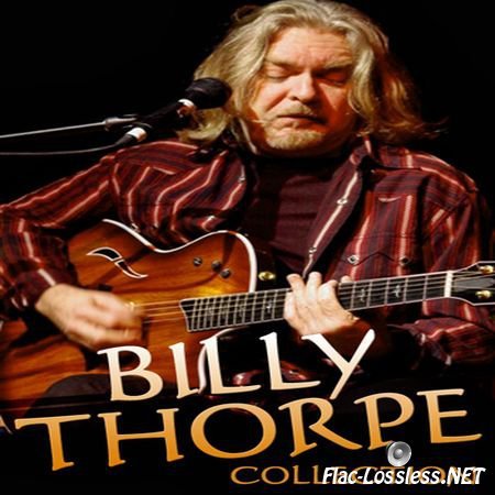 Billy Thorpe - Collection (1974-2010) FLAC