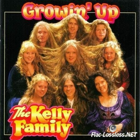 The Kelly Family - Growin' Up (1997) FLAC (tracks + .cue)