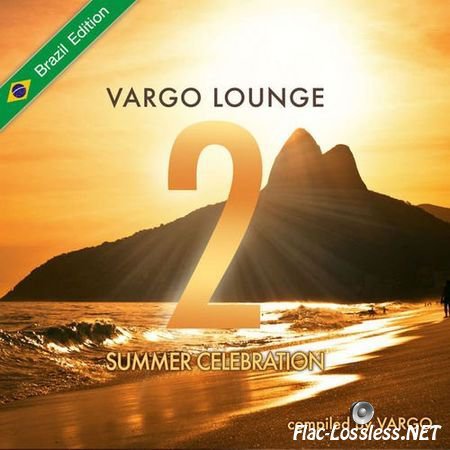 VA - Vargo Lounge - Summer Celebration 2 (2014) FLAC
