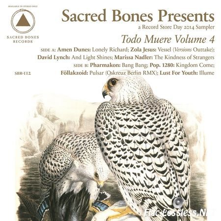VA - Sacred Bones Presents; Todo Muere Vol. 4 (2014) FLAC