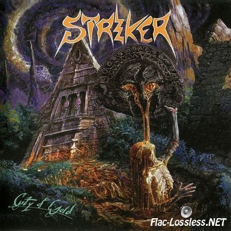 Striker - City of Gold (Limited First Edition) (2014) FLAC