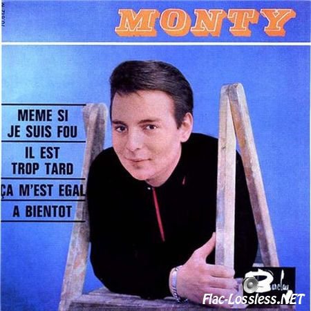 Monty - Meme si je suis fou (1964) FLAC