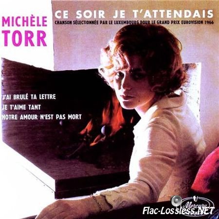 Michele Torr - Ce soir je t'attendais (1966) FLAC