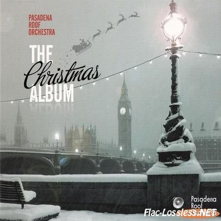 The Pasadena Roof Orchestra - The Christmas Album (2011) FLAC (tracks + .cue)