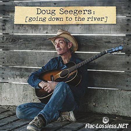 Doug Seegers - Going Down to the River (2014) FLAC (tracks + .cue)