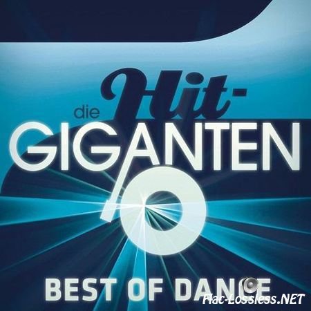 VA - Die Hit Giganten Best of Dance (2013) FLAC (tracks + .cue)