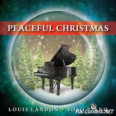Louis Landon - Peaceful Christmas - Solo Piano (2011) FLAC