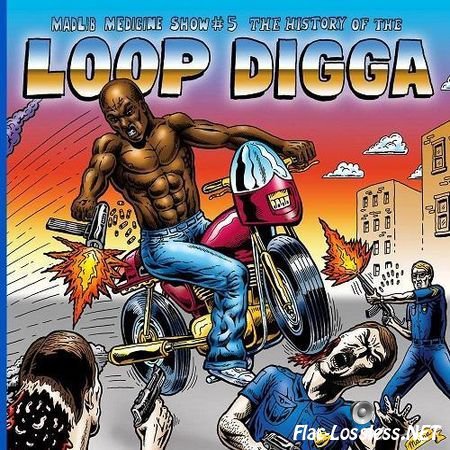 Madlib - Medicine Show No. 5: History of the Loop Digga 1990-2000 (2010) FLAC (tracks + .cue)