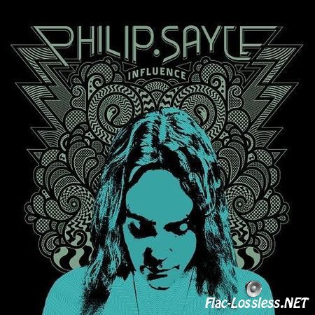 Philip Sayce - Influence (2014) FLAC (tracks + .cue)