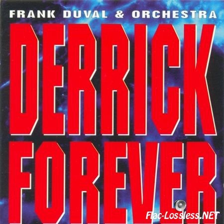Frank Duval & Orchestra вЂ“ Derrick Forever (1995) FLAC (tracks + .cue)