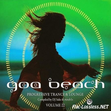 VA - Goa Beach Volume 22 (Compiled By DJ Sake & Anub1s) (2014) FLAC (tracks + .cue)