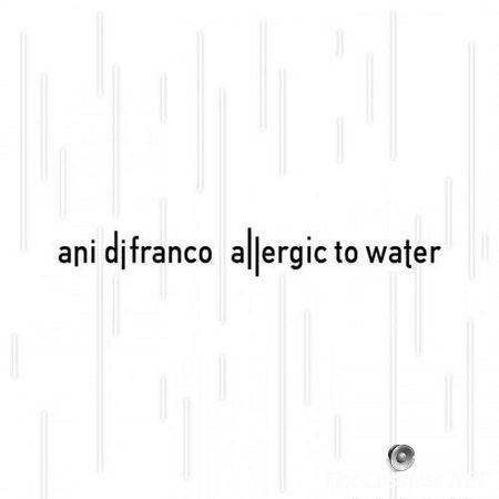 Ani DiFranco - Allergic to Water (2014) FLAC (tracks + .cue)