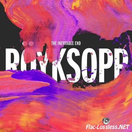 Royksopp - The Inevitable End 2CD (2014) FLAC
