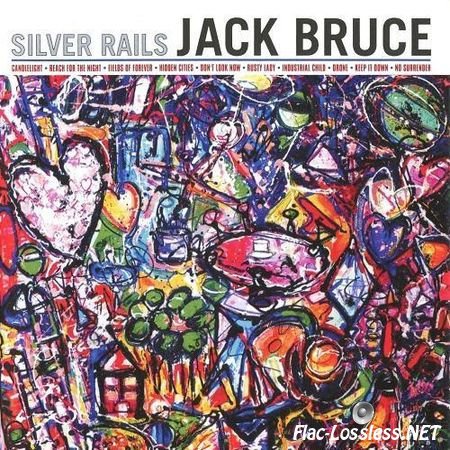 Jack Bruce - Silver Rails (2014) FLAC (tracks + .cue)