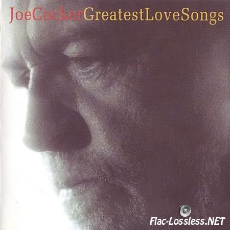 Joe Cocker - Greatest Love Songs (2003) FLAC (image + .cue)