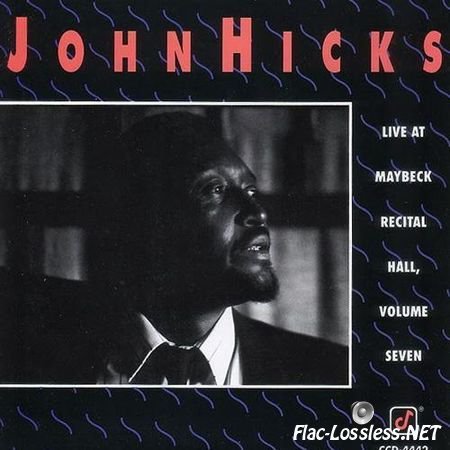 John Hicks - Live At Maybeck Recital Hall, Volume Seven (1991) FLAC (tracks + .cue)