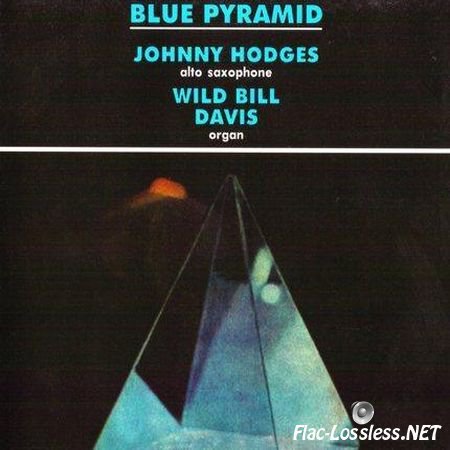 Johnny Hodges & Wild Bill Davis - Blue Pyramid (1965/2000) FLAC (tracks + .cue)