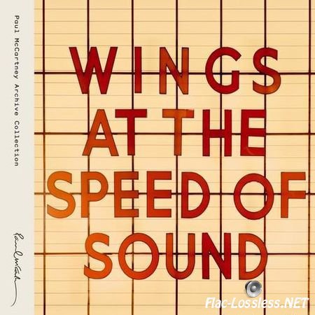 Paul McCartney & Wings - Wings at the Speed of Sound (Deluxe Edition) (1976 / 2014) FLAC (tracks)