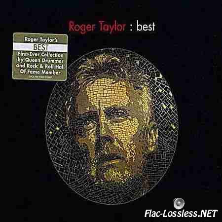 Roger Taylor - Best (2014) FLAC (image + .cue)
