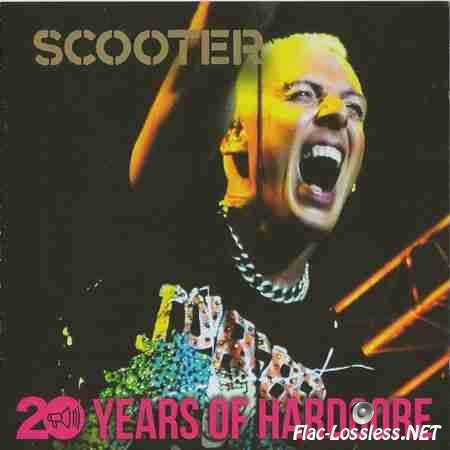 Scooter - 20 Years Of Hardcore (2013) FLAC (image + .cue)